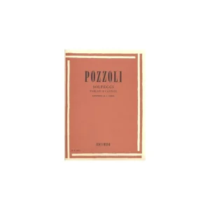 Pozzoli Solfeggi Parlati E Cantati - Appendice al 1 corso Ultima Occasione